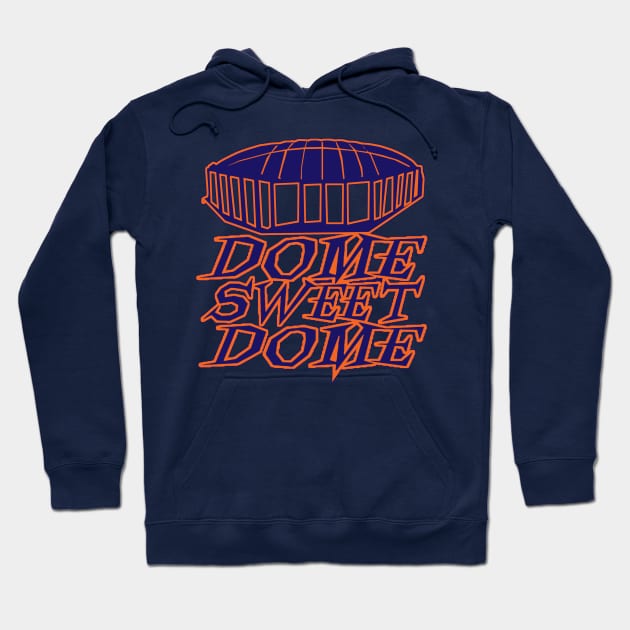 Dome Sweet Dome Hoodie by PopCultureShirts